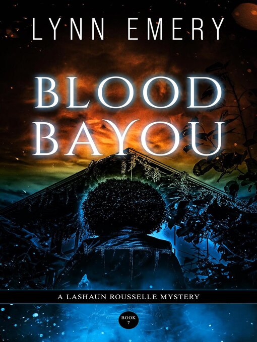 Title details for Blood Bayou by Lynn Emery - Available